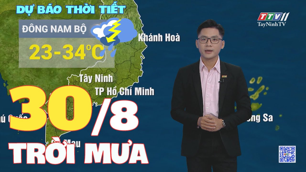 Bản tin thời tiết 30-8-2024 | TayNinhTVENT